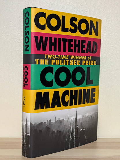 Cool Machine by Colson Whitehead (Signed to Title Page) - Fialta Books