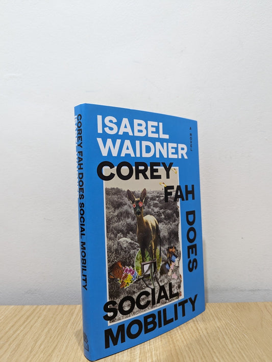 Corey Fah Does Social Mobility by Isabel Waidner (Signed First Edition) - Fialta Books