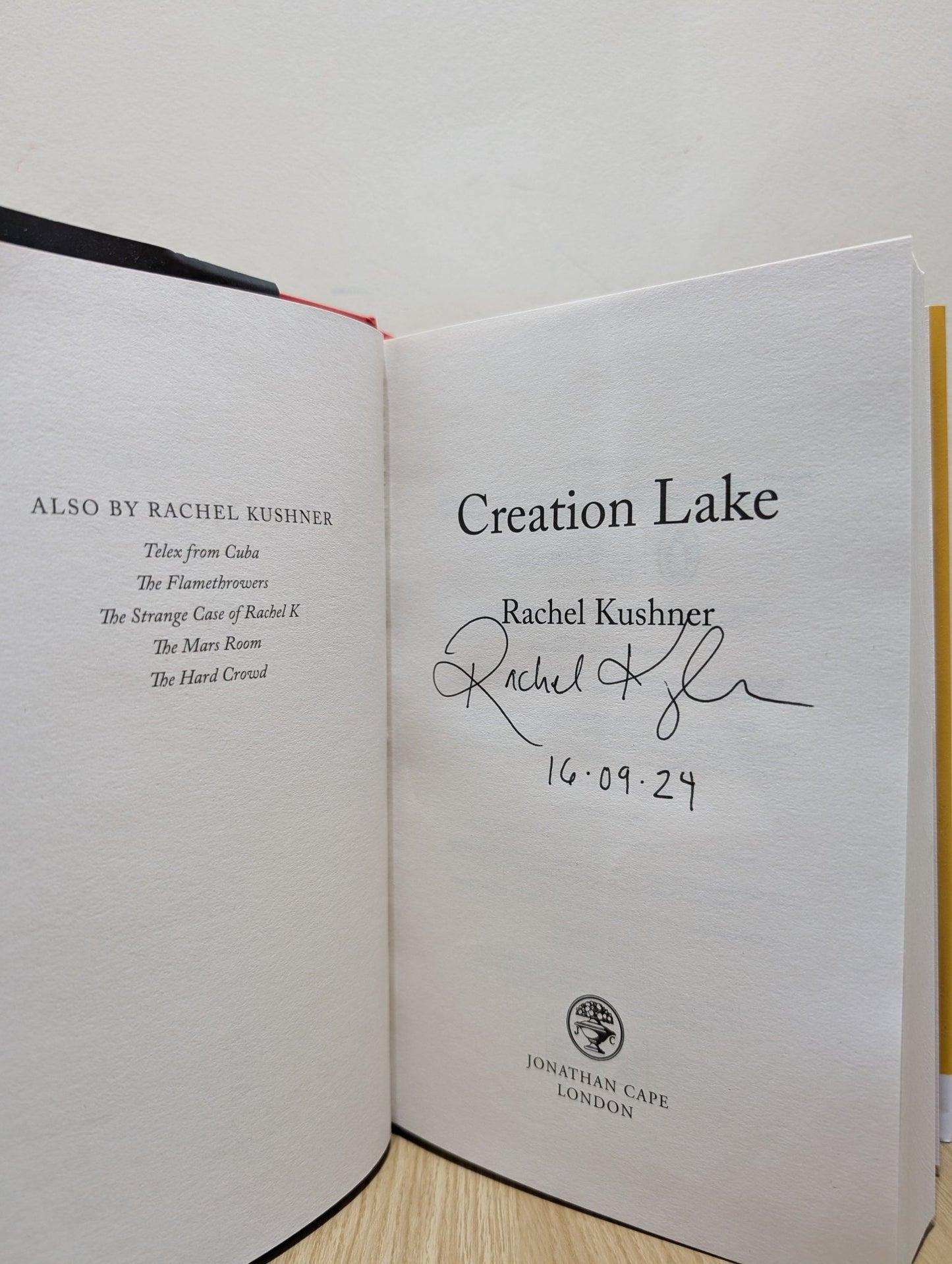 Creation Lake by Rachel Kushner (Signed Dated First Edition) - Fialta Books