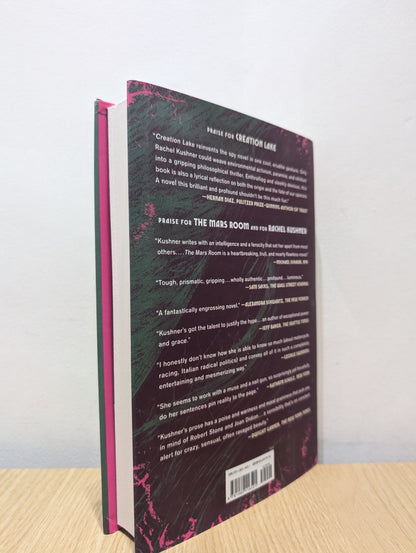 Creation Lake by Rachel Kushner (Signed First US Edition) - Fialta Books