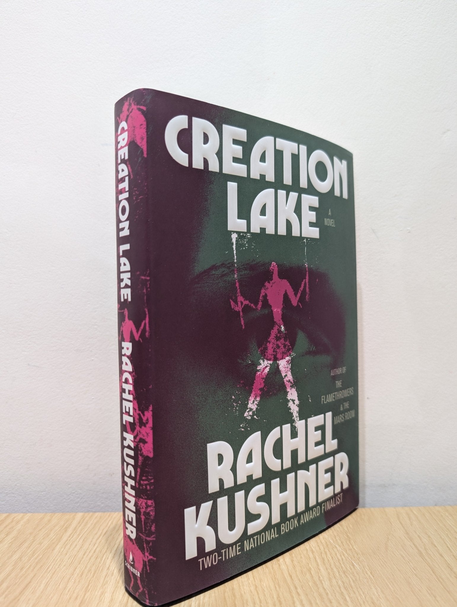 Creation Lake by Rachel Kushner (Signed First US Edition) - Fialta Books