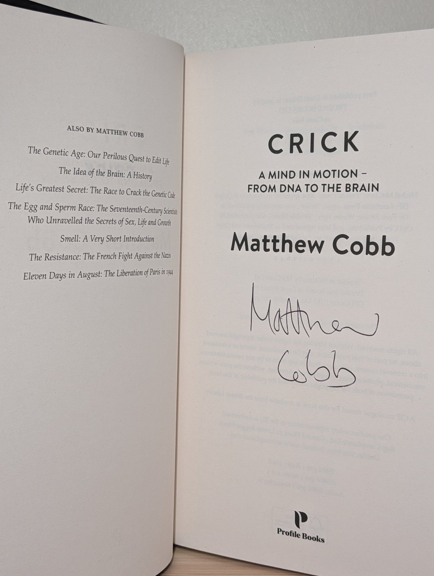 Crick by Professor Matthew Cobb (Signed First Edition) - Fialta Books