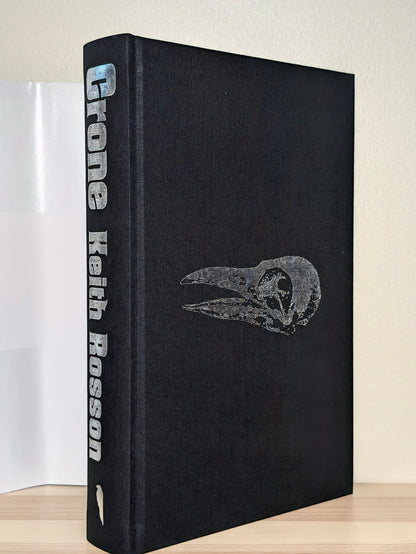Crone by Keith Rosson (Signed Numbered Deluxe Edition with silver edges) - Fialta Books
