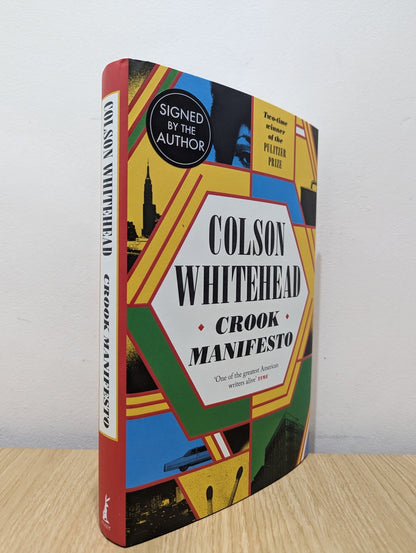 Crook Manifesto by Colson Whitehead (Signed First Edition) - Fialta Books