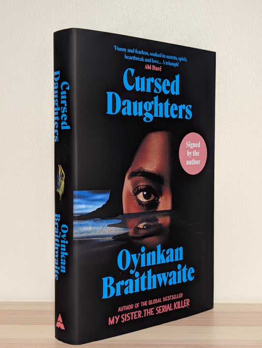 Cursed Daughters by Oyinkan Braithwaite (Signed First Edition) - Fialta Books