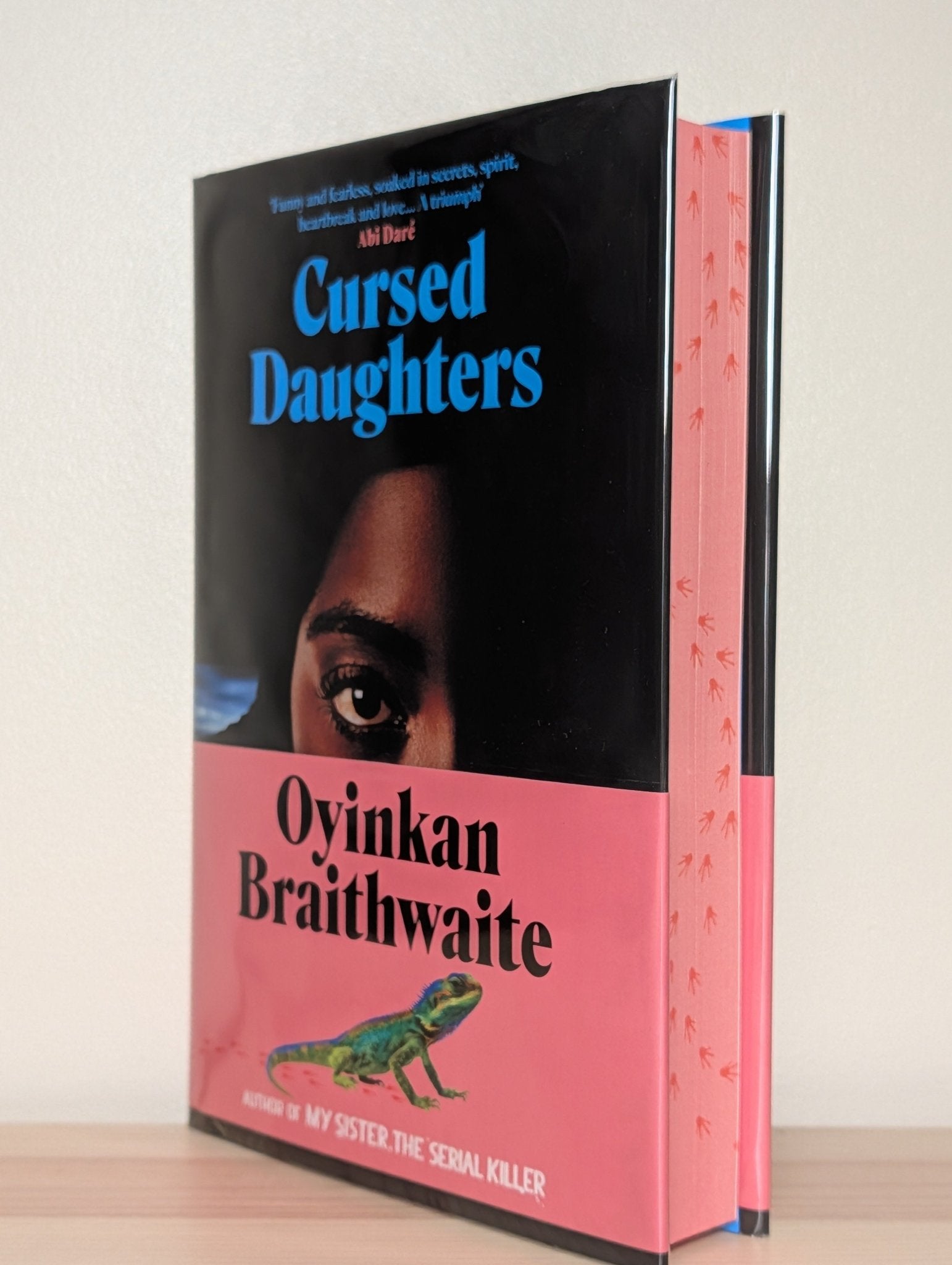 Cursed Daughters by Oyinkan Braithwaite (Signed First Edition with sprayed edges) - Fialta Books