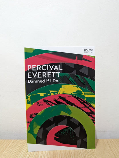 Damned If I Do by Percival Everett (Signed) - Fialta Books