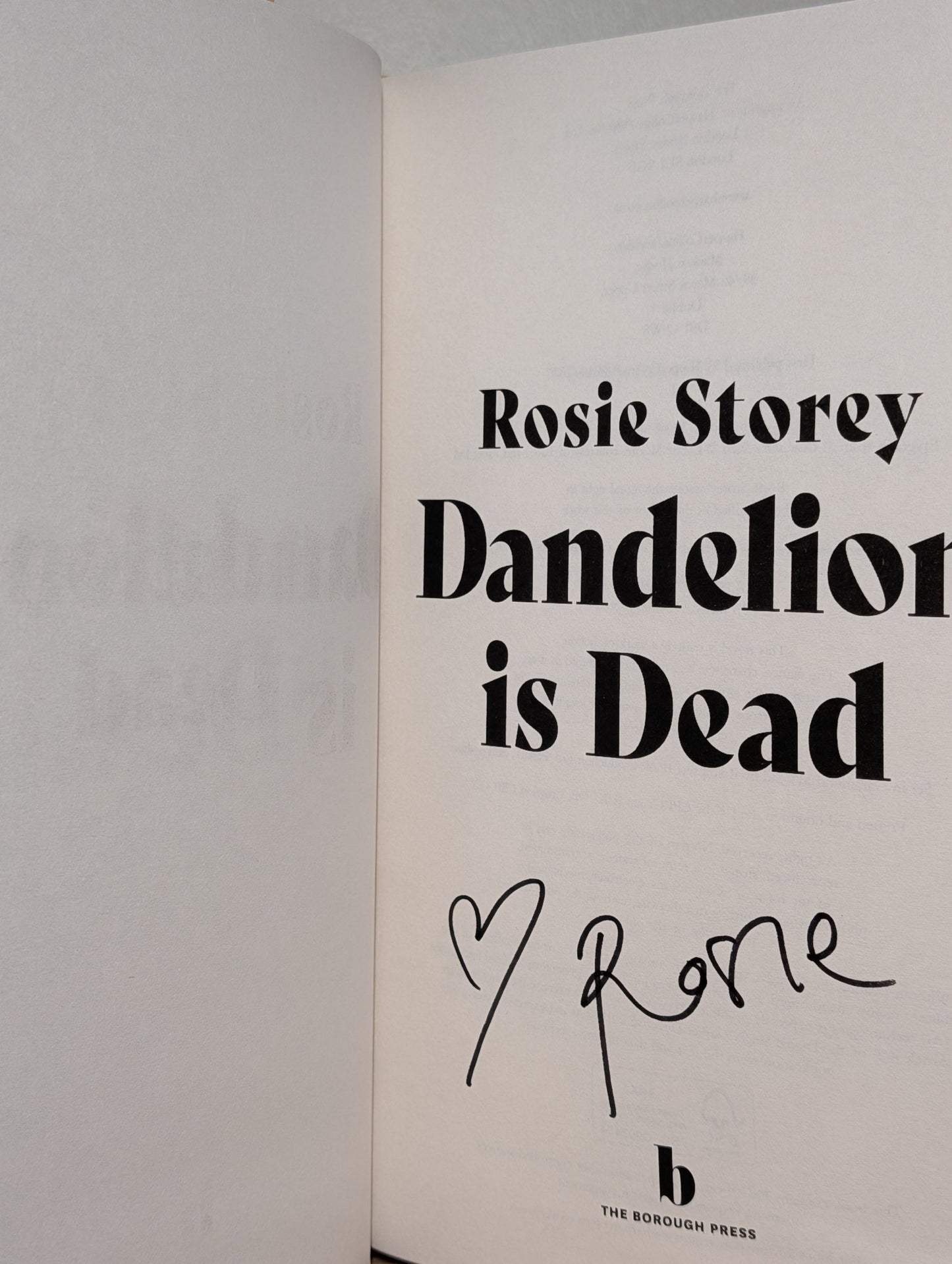 Dandelion is Dead by Rosie Storey (Signed First Edition) - Fialta Books