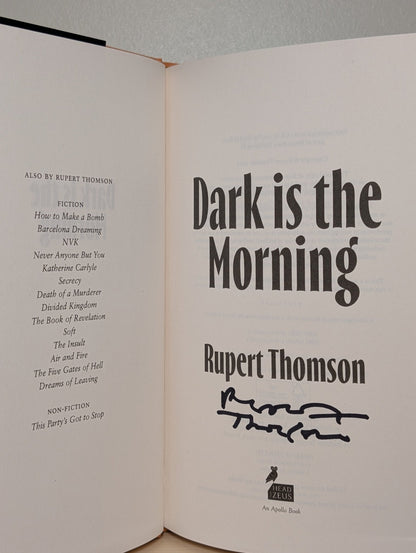 Dark is the Morning by Rupert Thomson (Signed First Edition) - Fialta Books