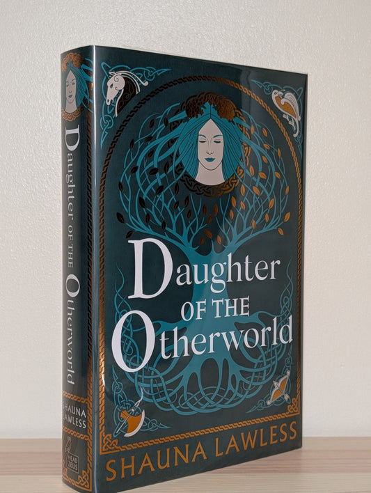 Daughter of the Otherworld: Gael Song Era II Book I by Shauna Lawless (Signed First Edition) - Fialta Books