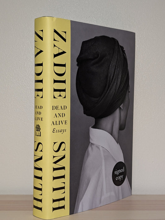 Dead and Alive by Zadie Smith (Signed First Edition) - Fialta Books