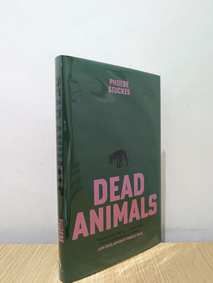 Dead Animals by Phoebe Stuckes (Signed Dated First Edition) - Fialta Books