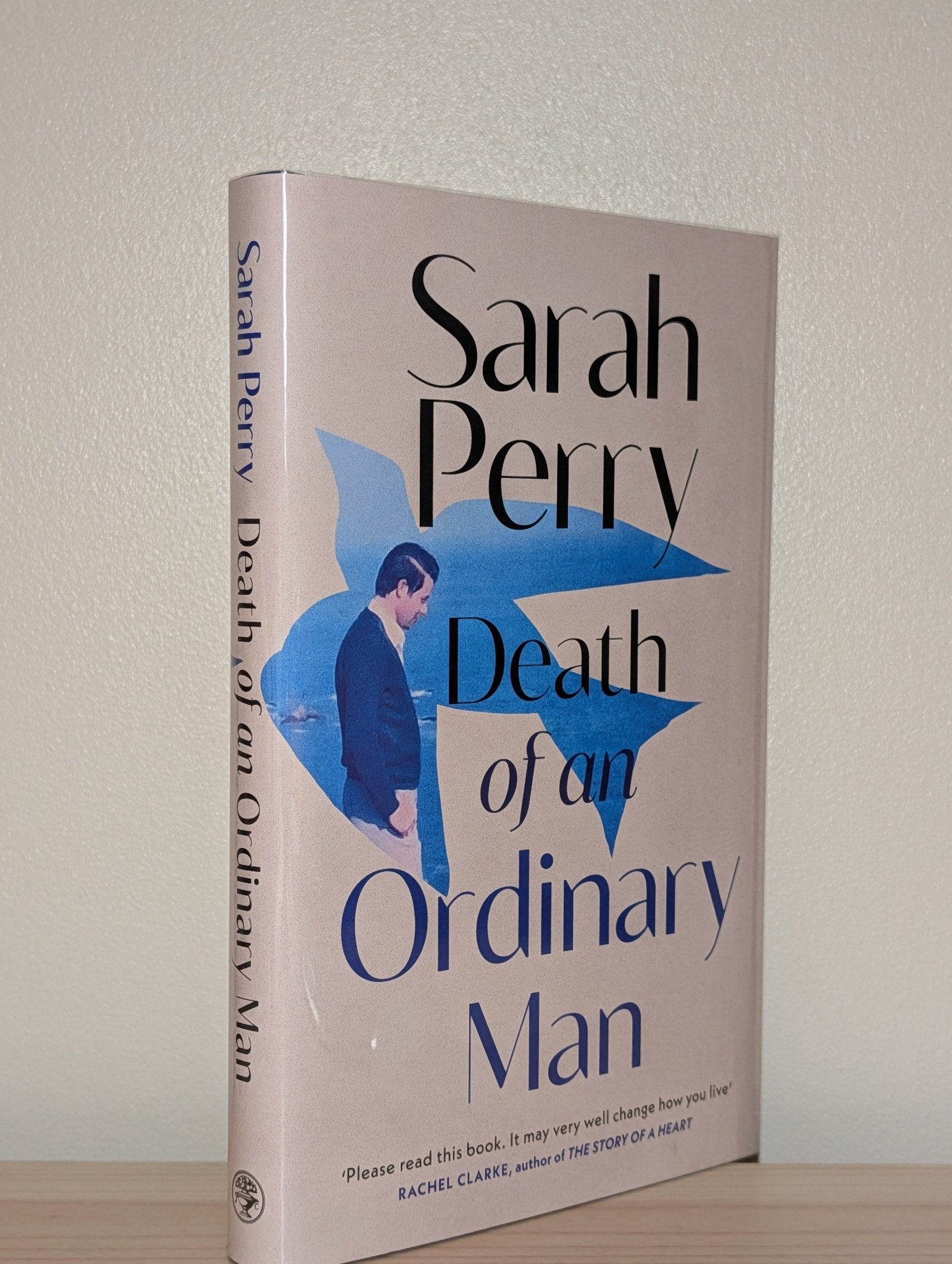 Death of an Ordinary Man by Sarah Perry (Signed Dated First Edition) - Fialta Books
