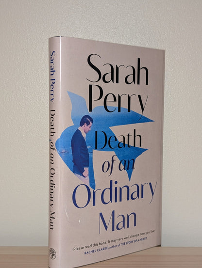 Death of an Ordinary Man by Sarah Perry (Signed Dated First Edition) - Fialta Books
