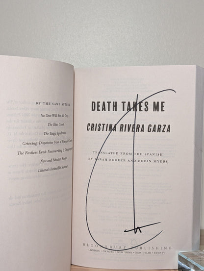 Death Takes Me by Cristina Rivera Garza (Signed Paperback) - Fialta Books