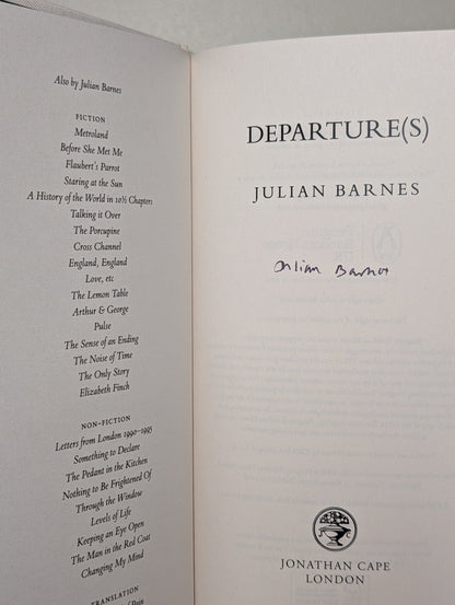 Departure(s) by Julian Barnes (Signed First Edition and bookmark) - Fialta Books