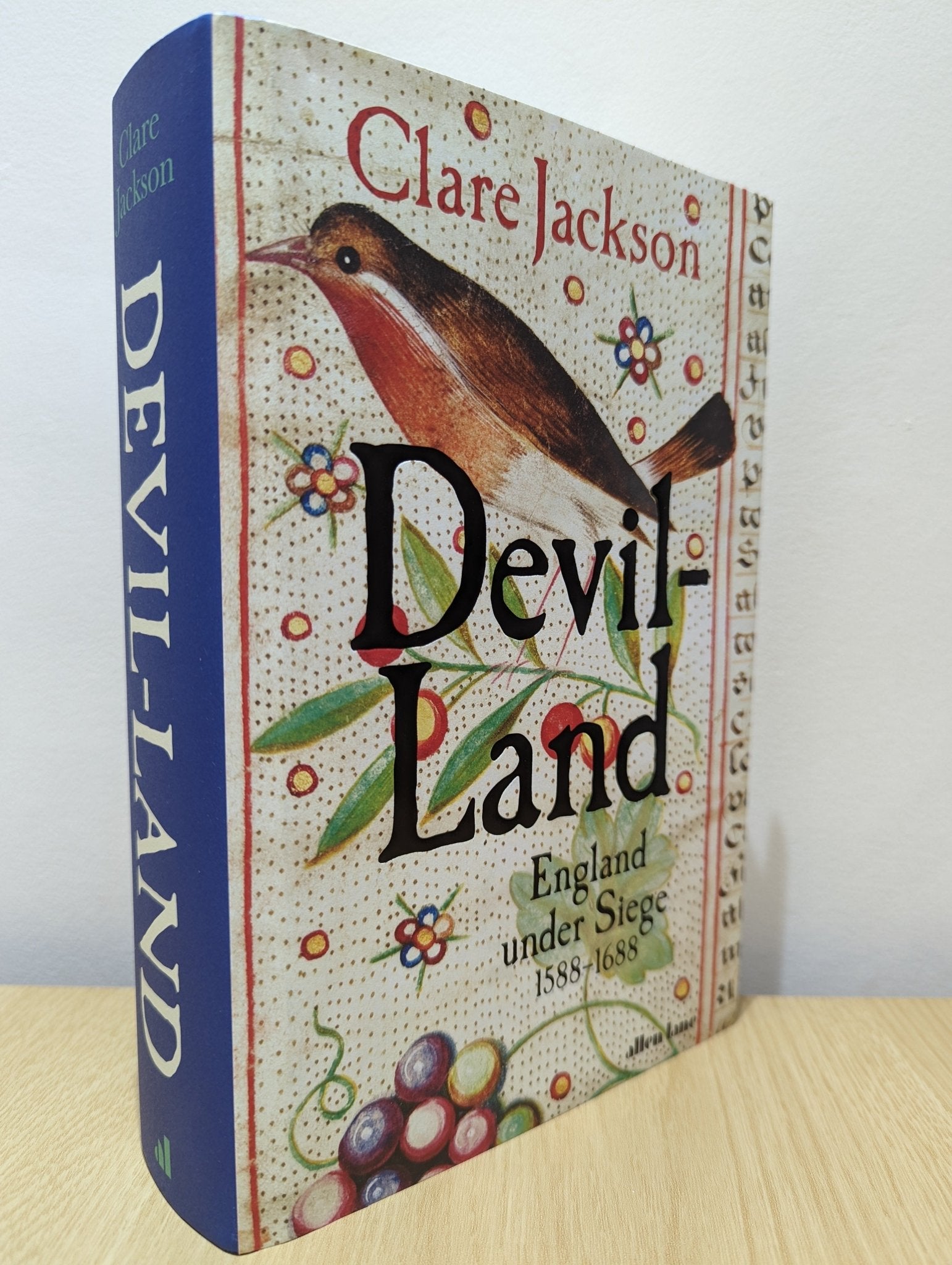 Devil - Land: England Under Siege, 1588 - 1688 by Clare Jackson (Signed First Edition) - Fialta Books