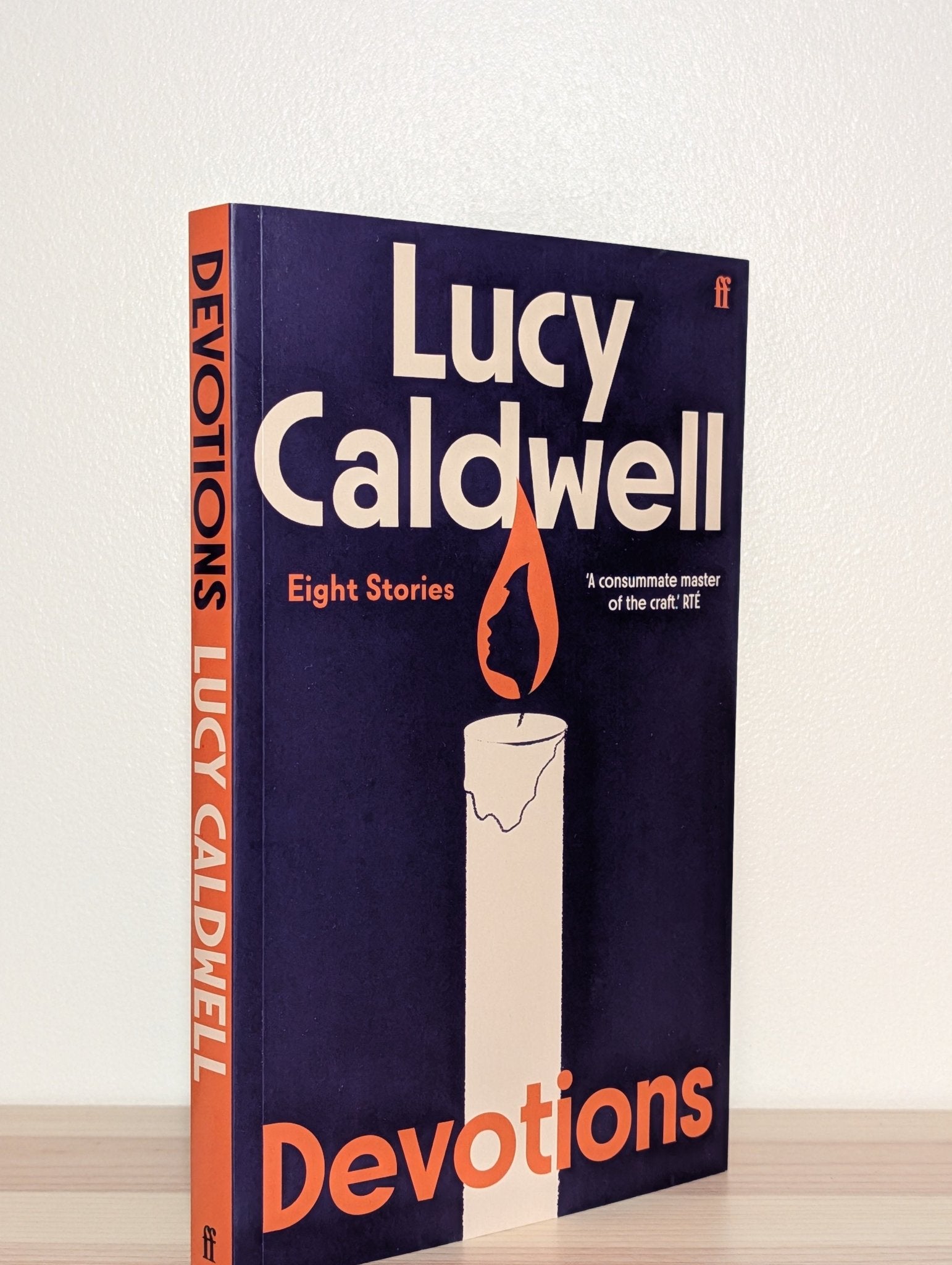 Devotions by Lucy Caldwell (Signed First Edition) - Fialta Books