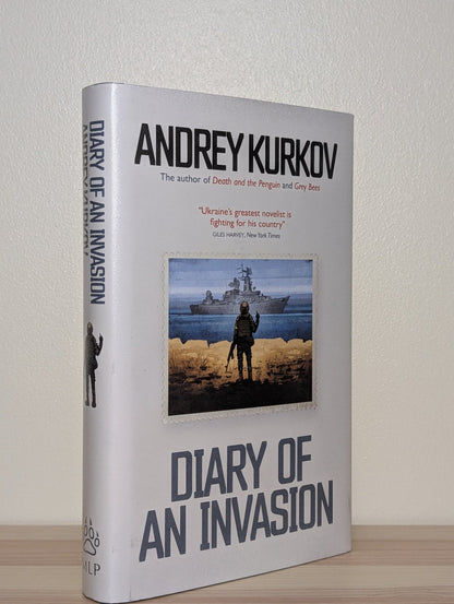 Diary of an Invasion by Andrey Kurkov (Signed First Edition) - Fialta Books
