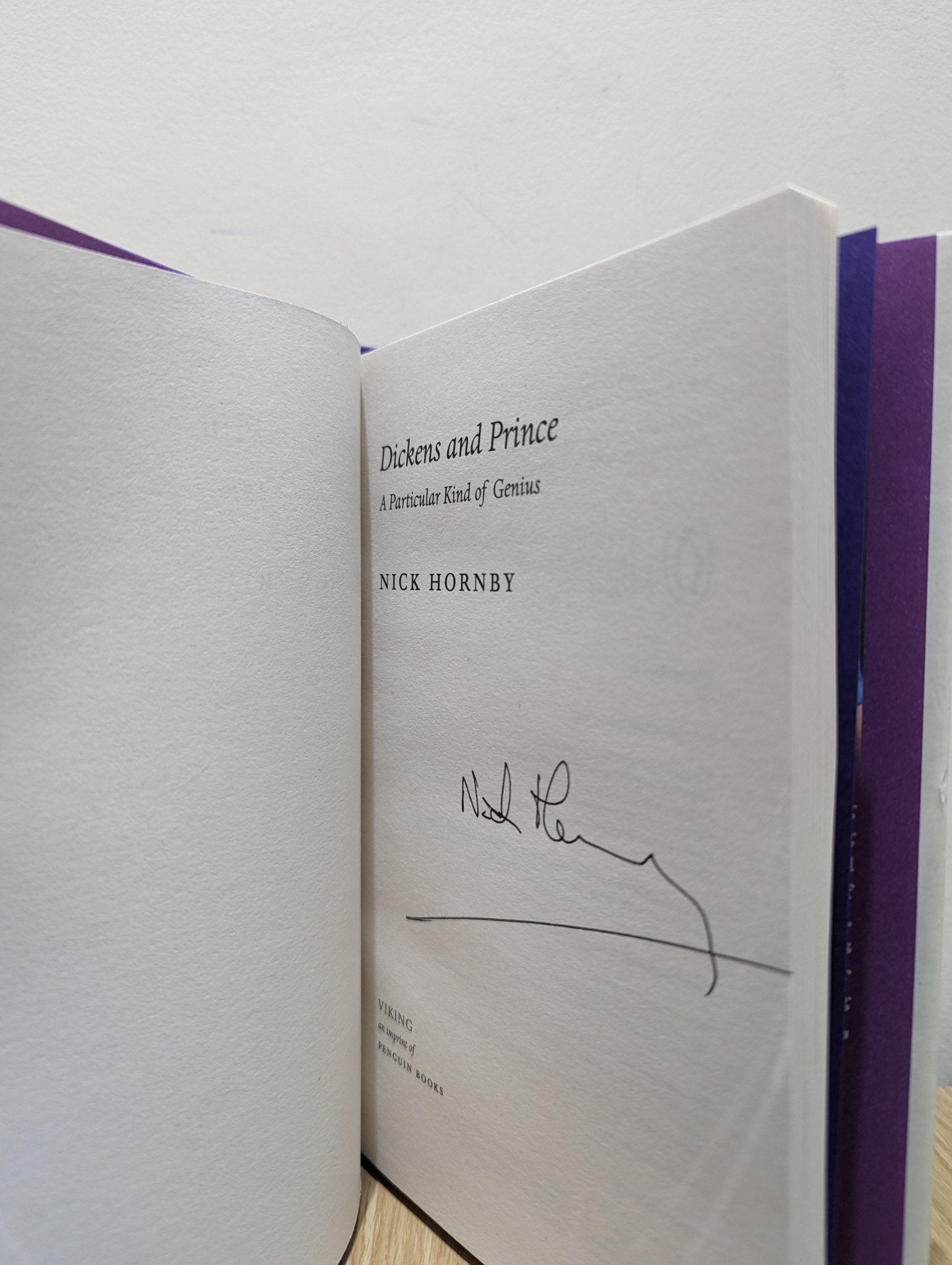 Dickens and Prince: A Particular Kind of Genius by Nick Hornby (Signed First Edition) - Fialta Books