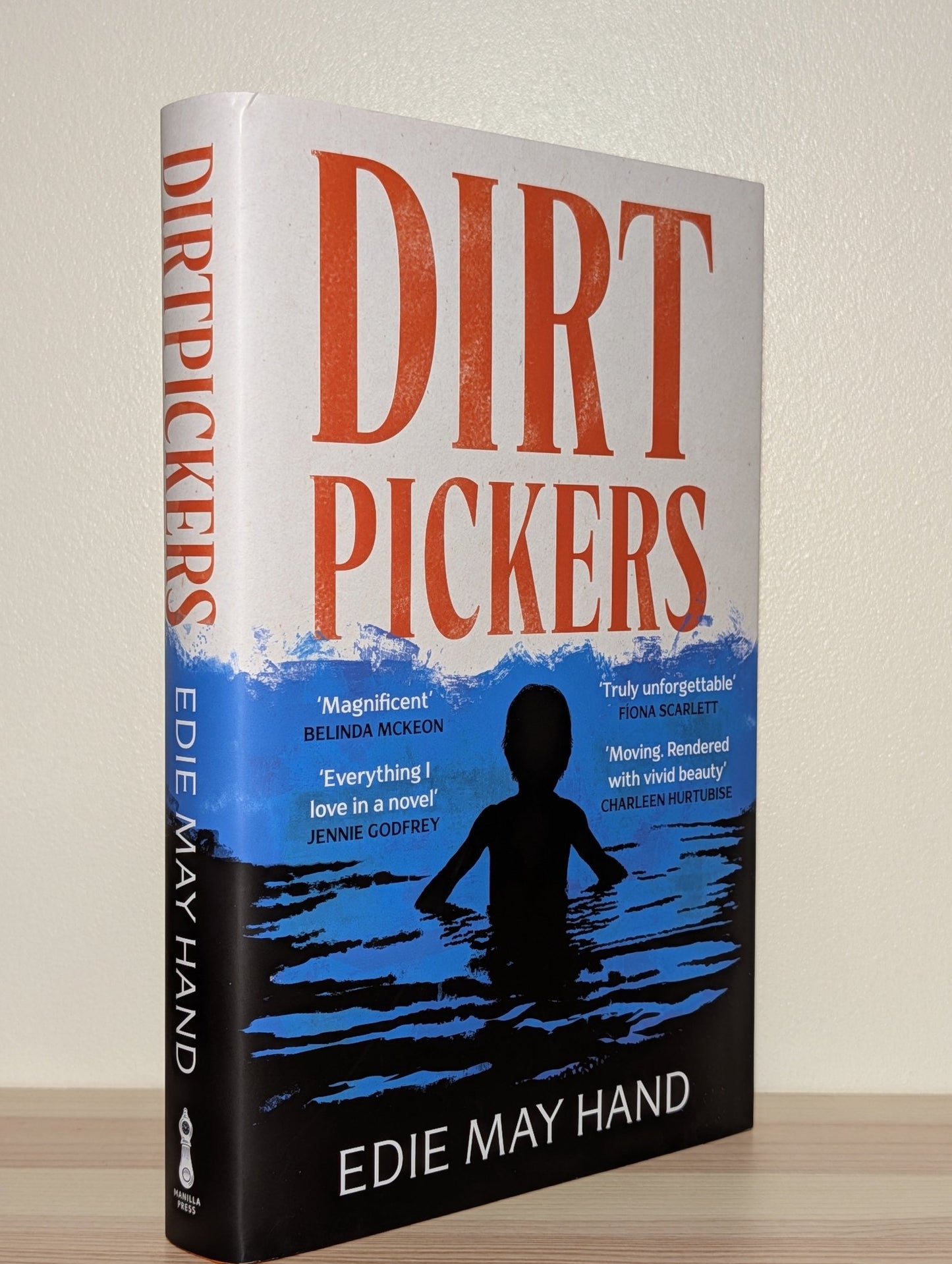 Dirtpickers by Edie May Hand (Signed First Edition) - Fialta Books