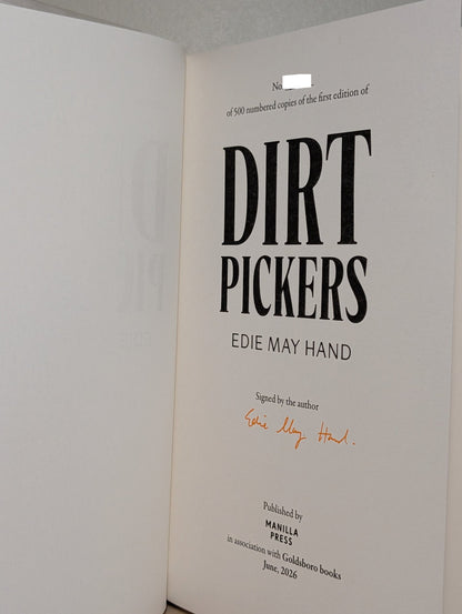 Dirtpickers by Edie May Hand (Signed Numbered Edition) - Fialta Books