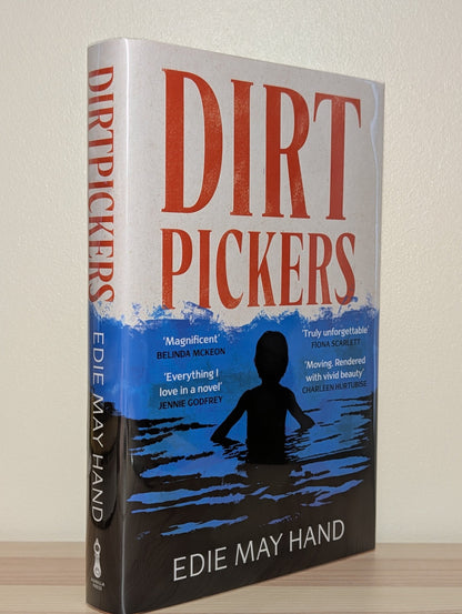 Dirtpickers by Edie May Hand (Signed Numbered Edition) - Fialta Books