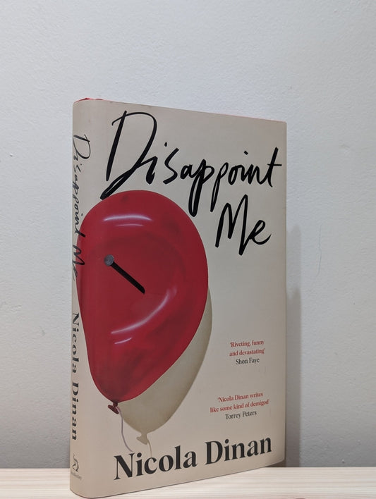 Disappoint Me by Nicola Dinan (Signed First Edition) - Fialta Books