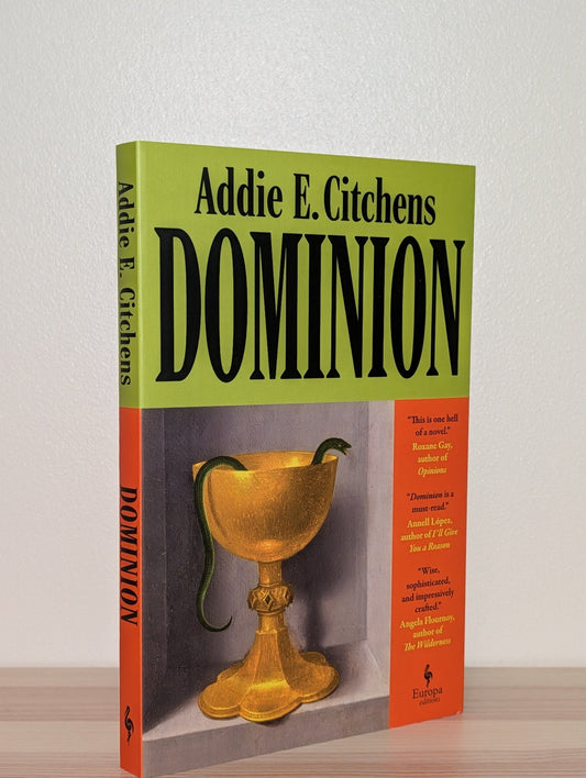Dominion by Addie E. Citchens (First Edition) - Fialta Books