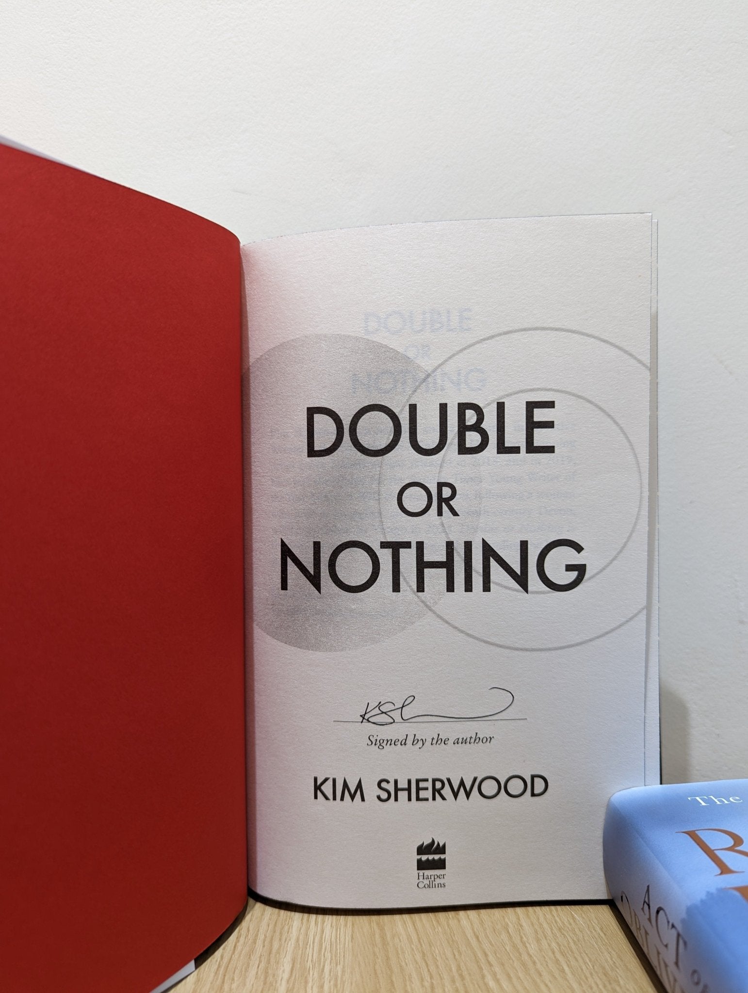 Double or Nothing by Kim Sherwood (Signed First Edition with sprayed edges) - Fialta Books