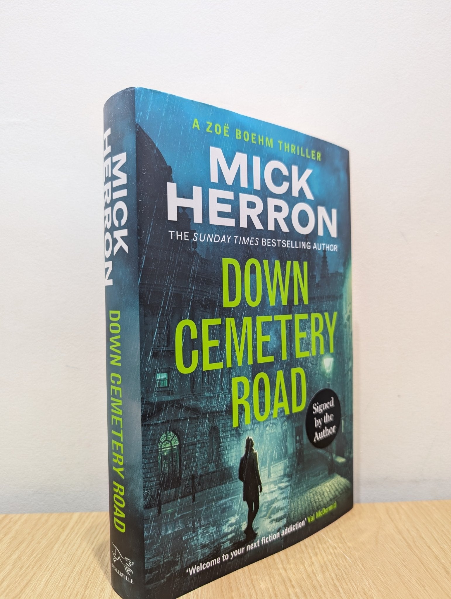 Down Cemetery Road: Zoe Boehm Thrillers 1 by Mick Herron (Signed) - Fialta Books