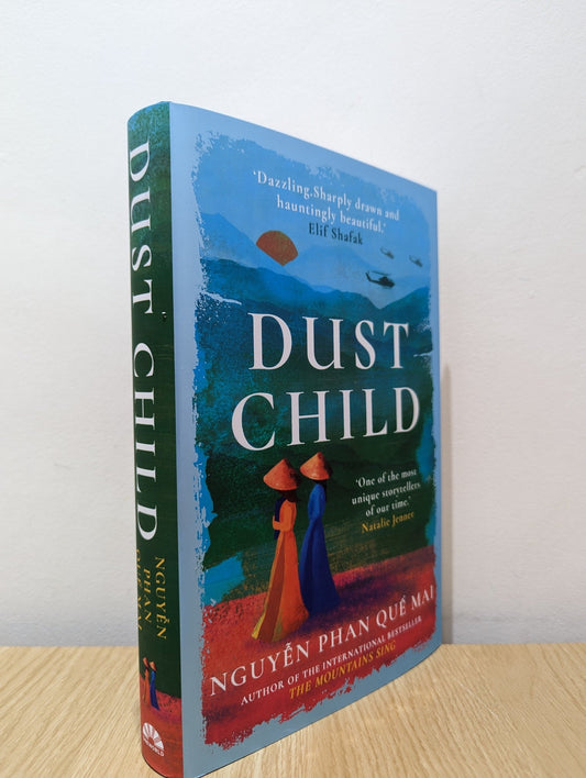 Dust Child by Nguyen Phan Que Mai (Signed First Edition) - Fialta Books
