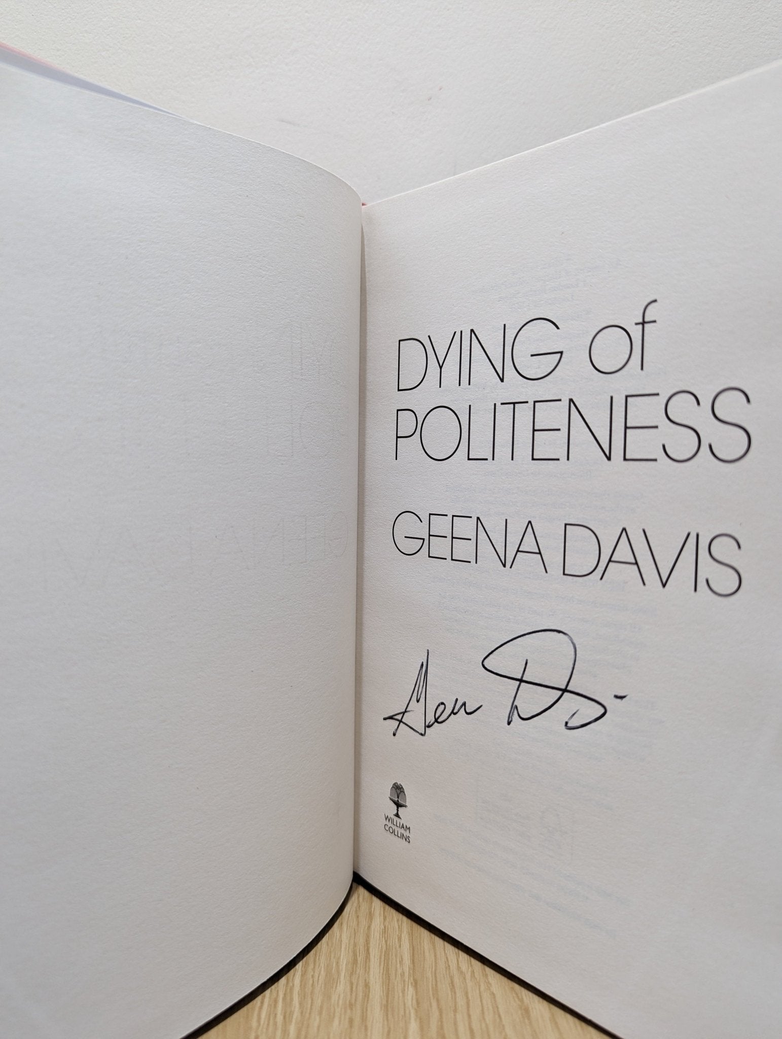 Dying of Politeness by Geena Davis (Signed) - Fialta Books