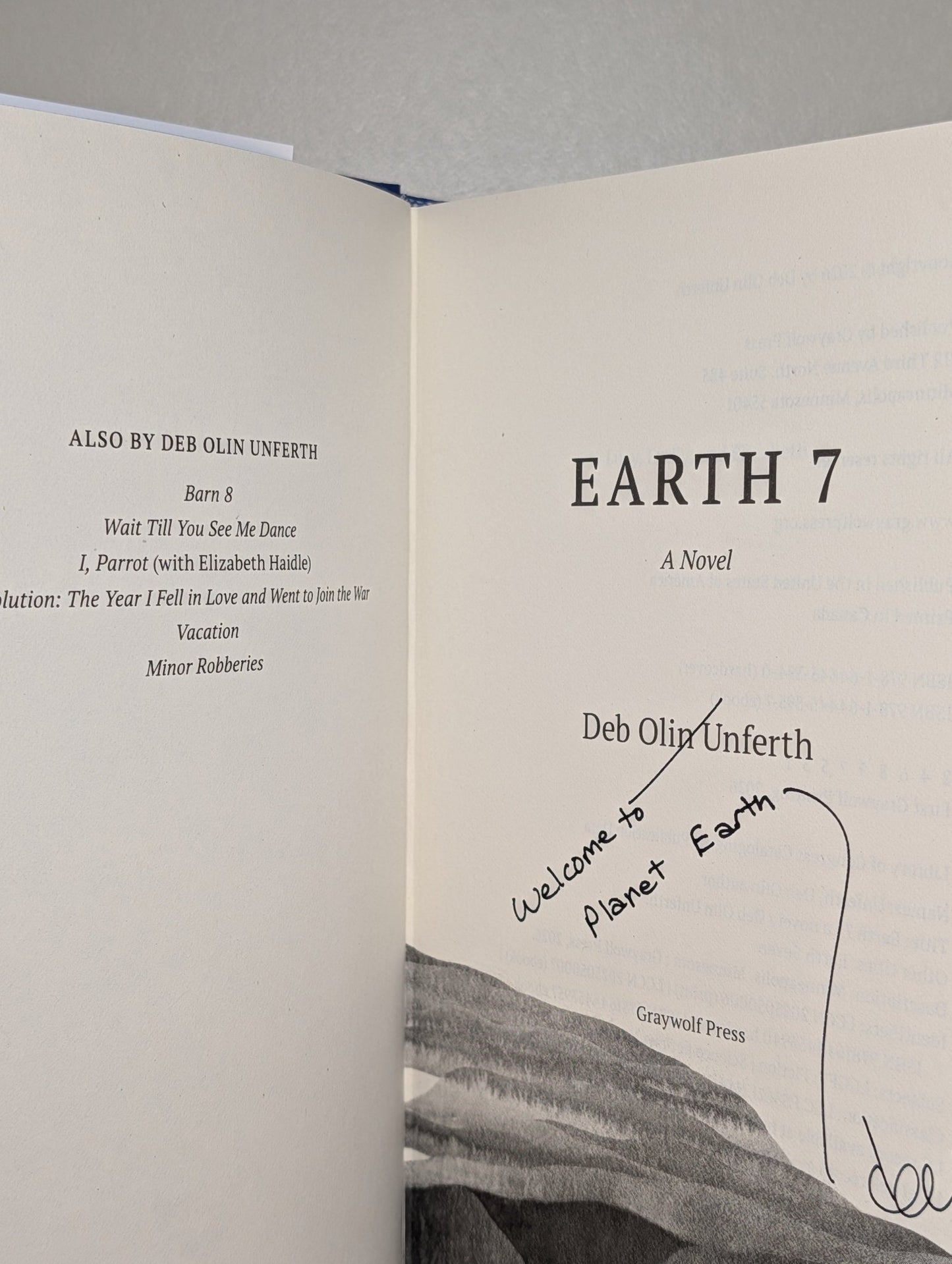 Earth 7: A Novel by Deb Olin Unferth (Signed Lined First Edition) - Fialta Books