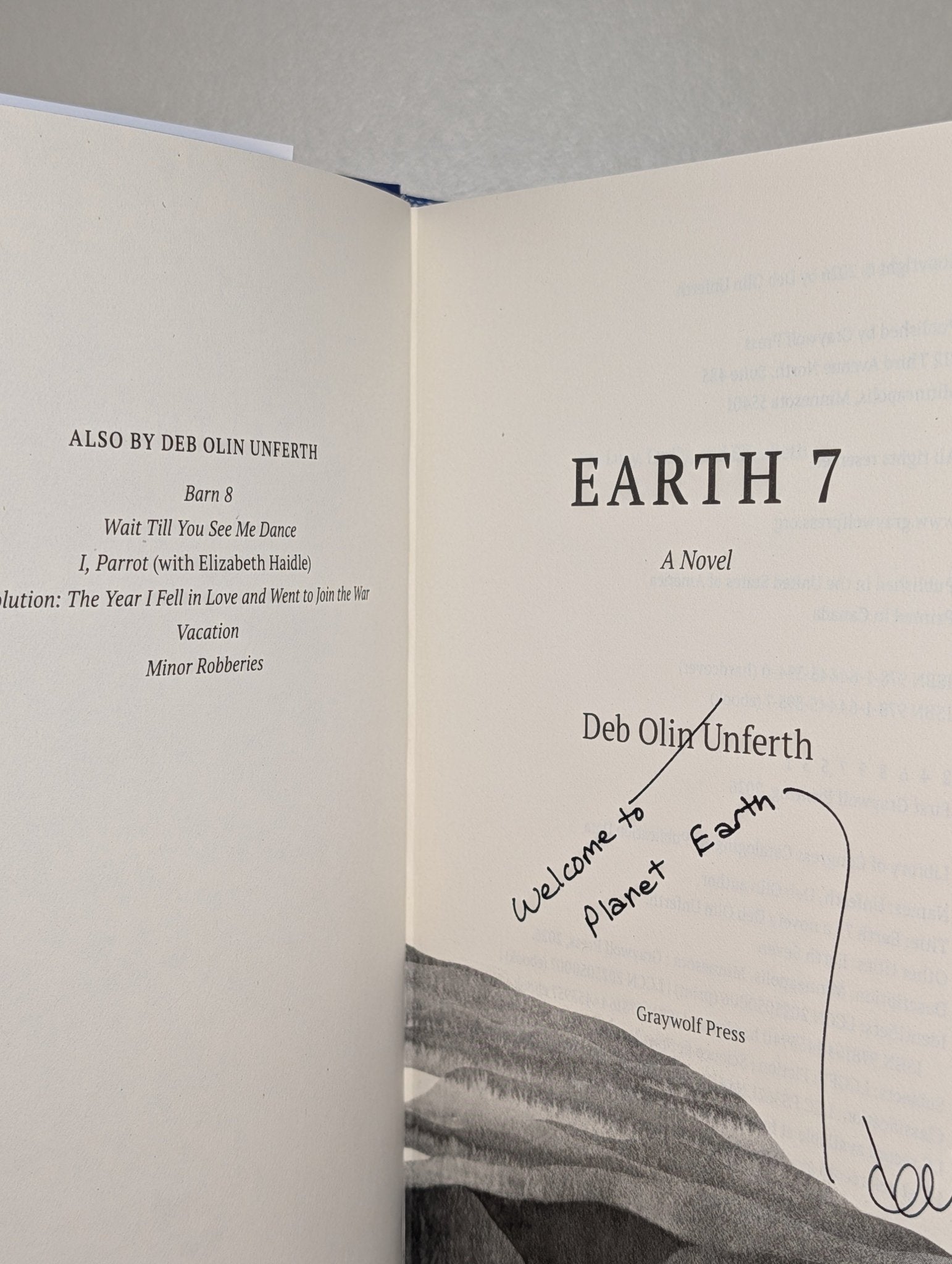Earth 7: A Novel by Deb Olin Unferth (Signed Lined First Edition) - Fialta Books