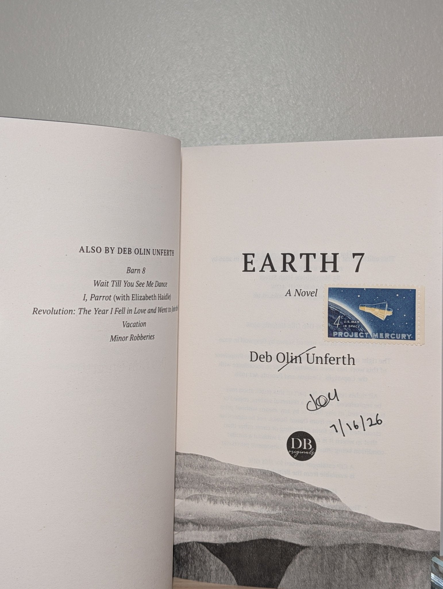 Earth 7 by Deb Olin Unferth (Signed Dated First Edition) - Fialta Books