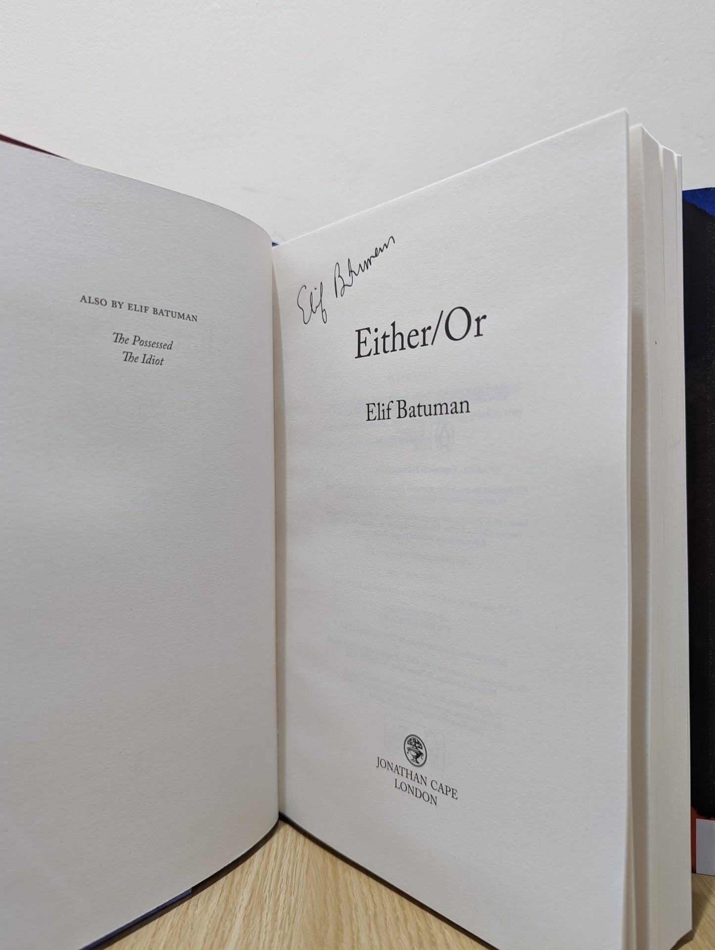 Either/Or by Elif Batuman (Signed First Edition) - Fialta Books
