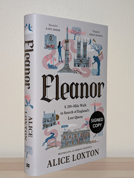Eleanor by Alice Loxton (Signed First Edition) - Fialta Books