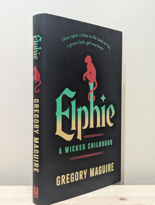 Elphie by Gregory Maguire (Signed First Edition) - Fialta Books