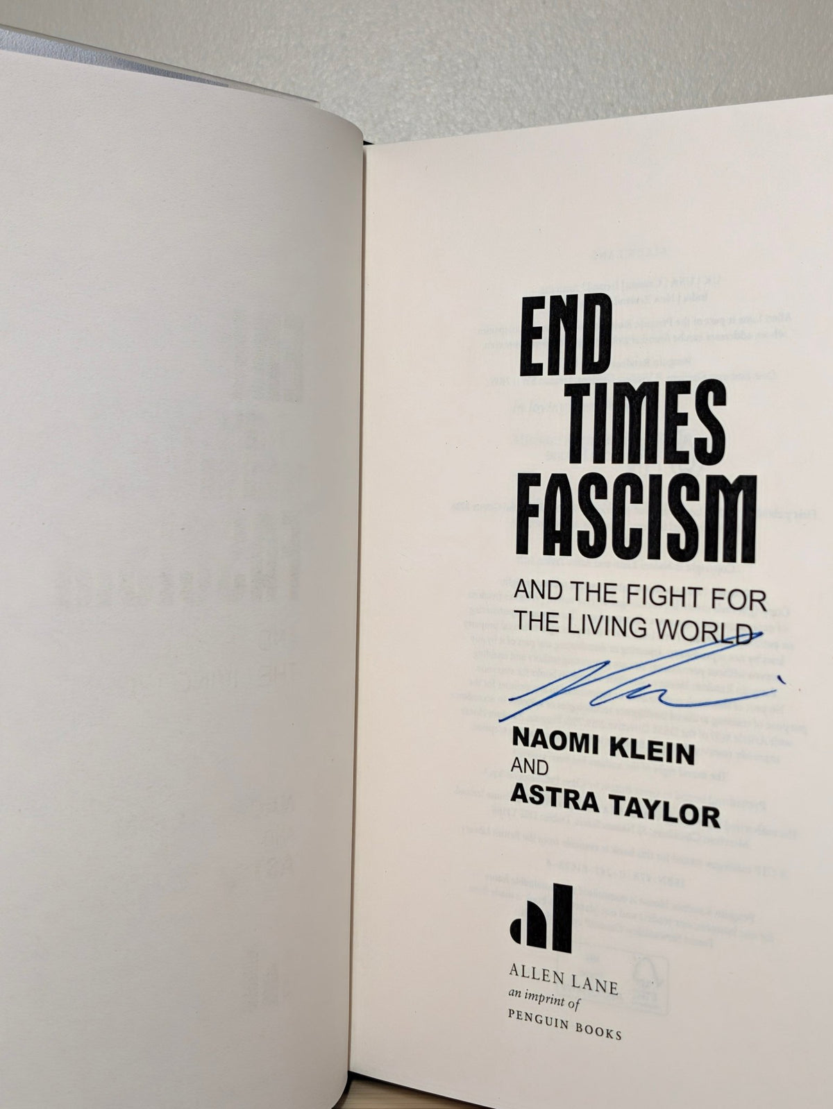 End Times Fascism by Naomi Klein and Astra Taylor (Signed First Edition) - Fialta Books