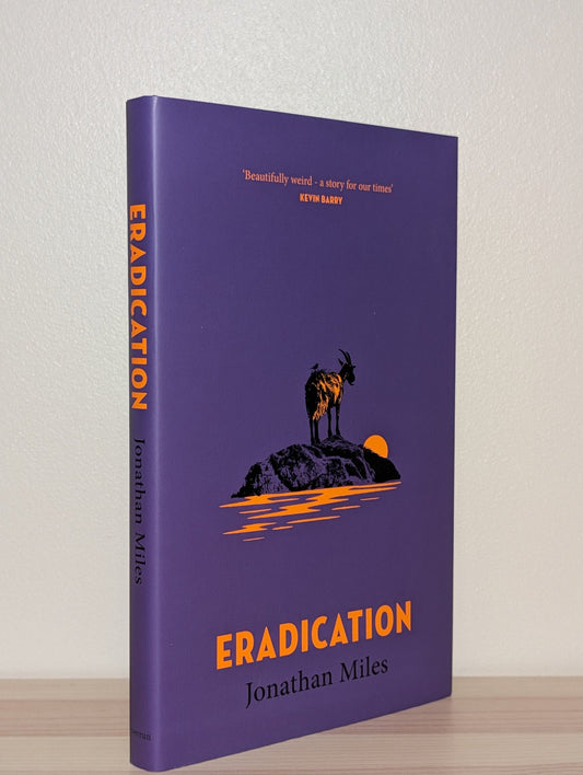 Eradication by Jonathan Miles (First Edition) - Fialta Books