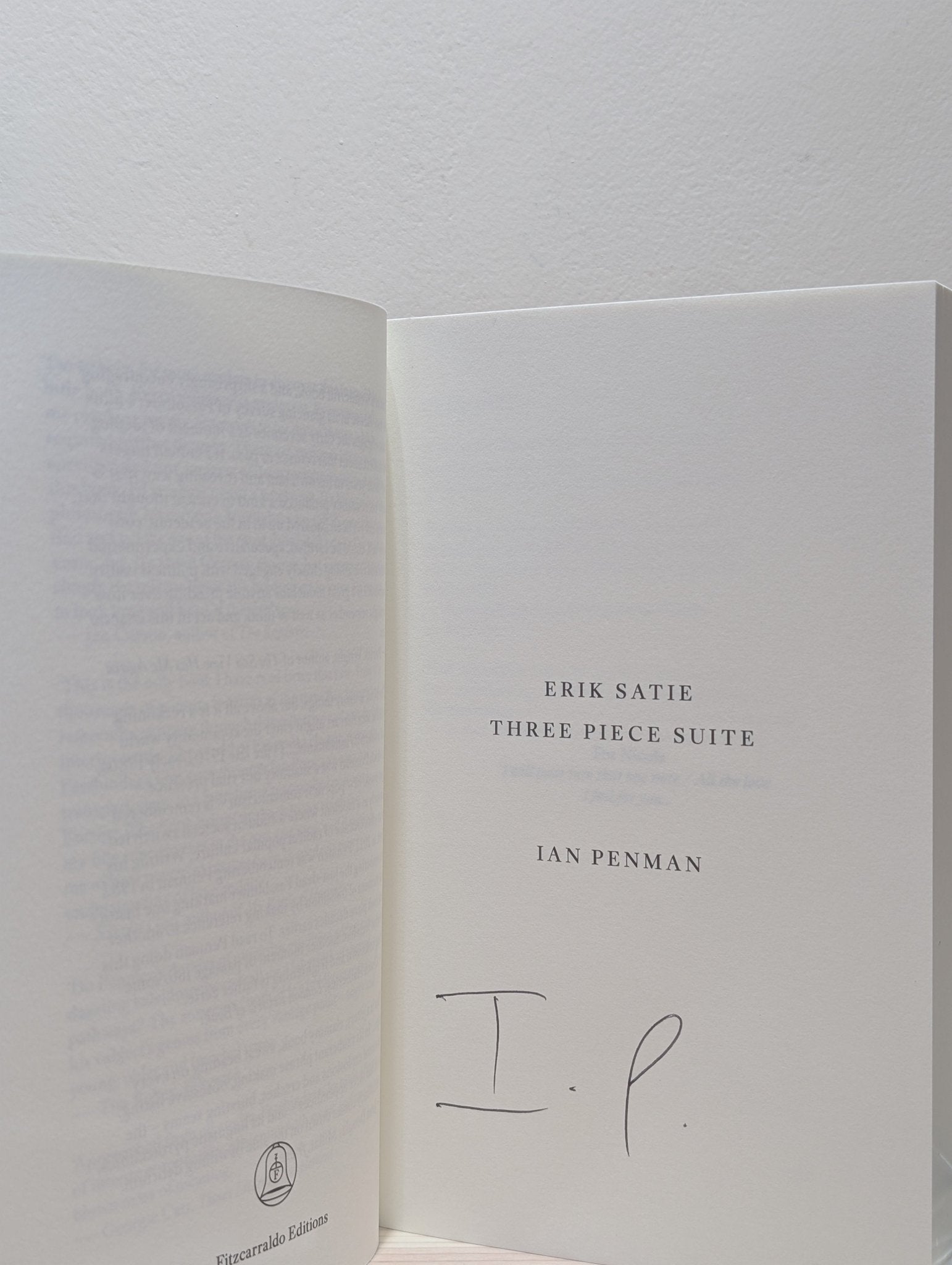 Erik Satie Three Piece Suite by Ian Penman (Signed First Edition) - Fialta Books