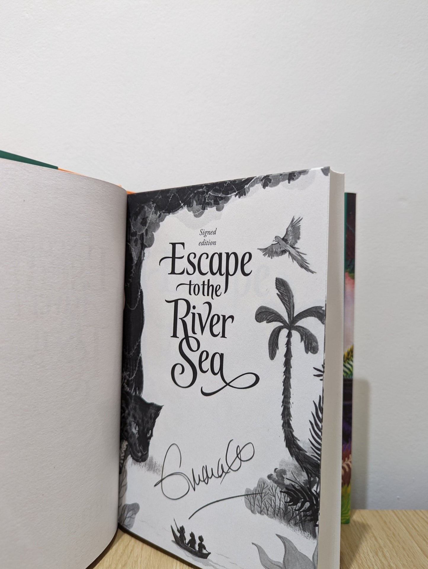 Escape to the River Sea by Emma Carroll (Signed First Edition) - Fialta Books