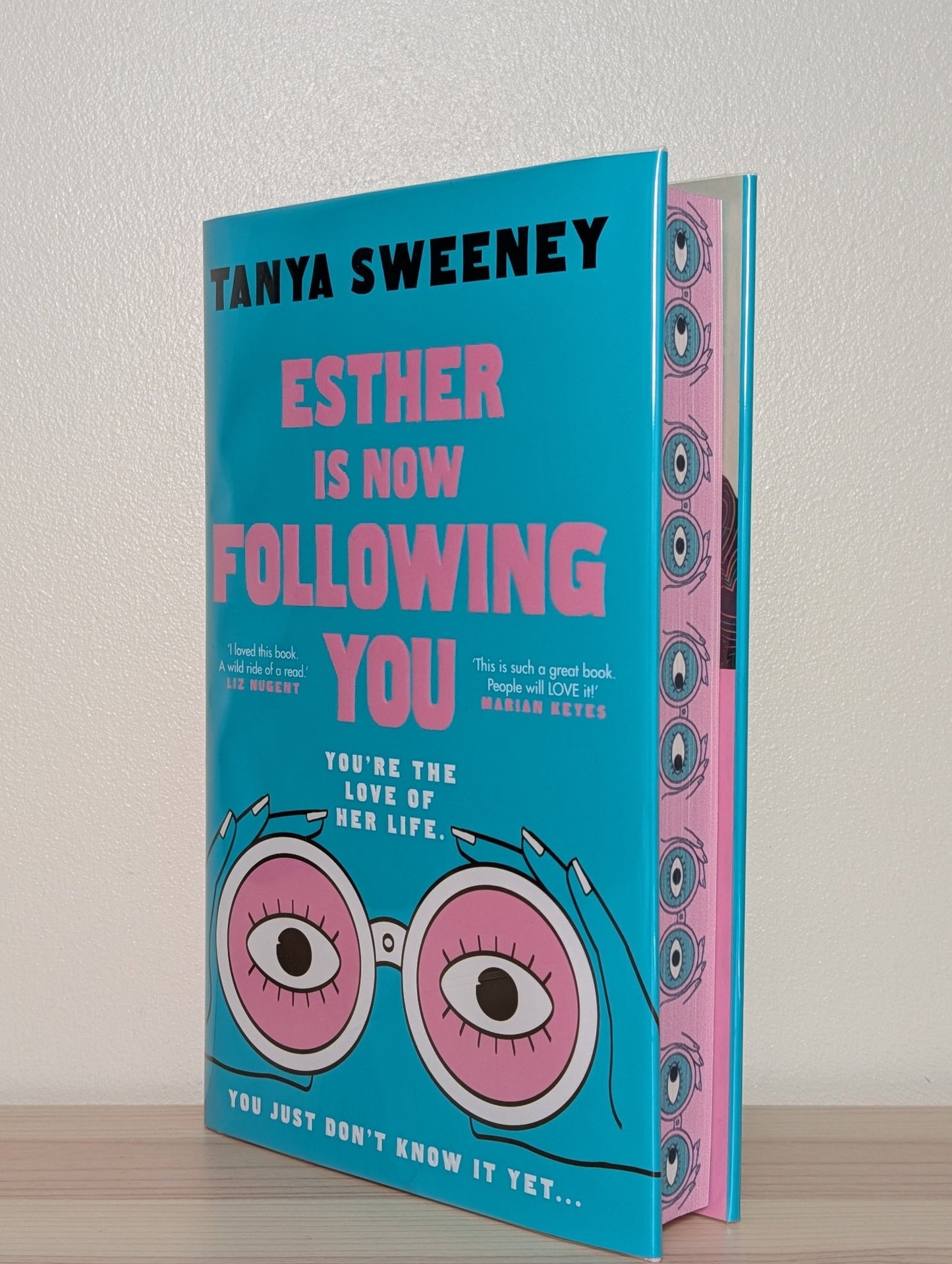 Esther is Now Following You by Tanya Sweeney (Signed Numbered Edition with sprayed edges) - Fialta Books