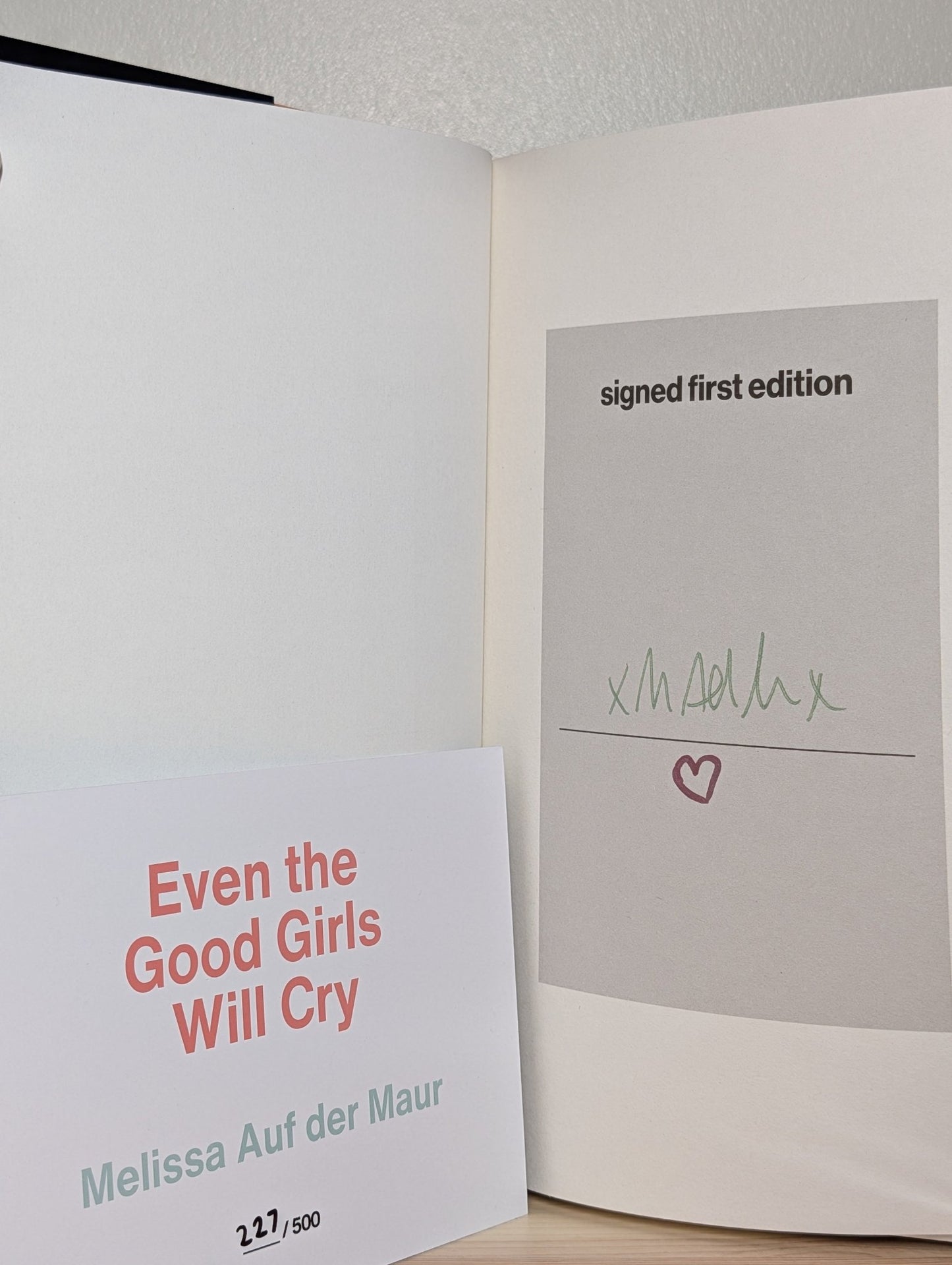 Even the Good Girls Will Cry by Melissa Auf Der Maur(Signed First Edition with postcard) - Fialta Books