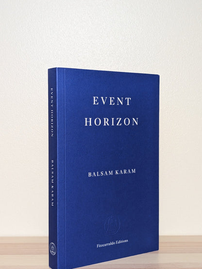 Event Horizon by Balsam Karam (Signed First Edition) - Fialta Books