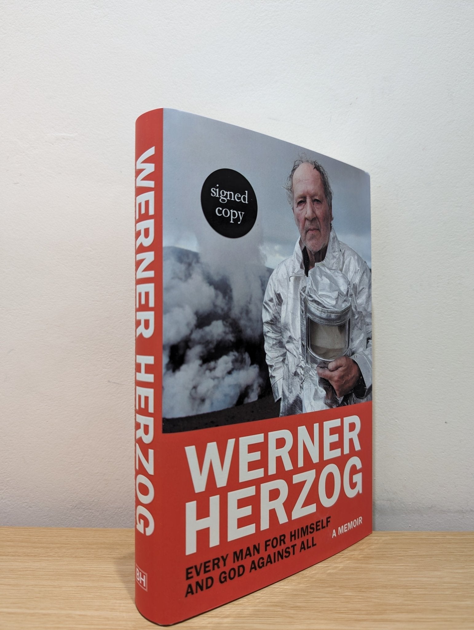 Every Man for Himself and God against All: A Memoir by Werner Herzog (Signed First Edition) - Fialta Books