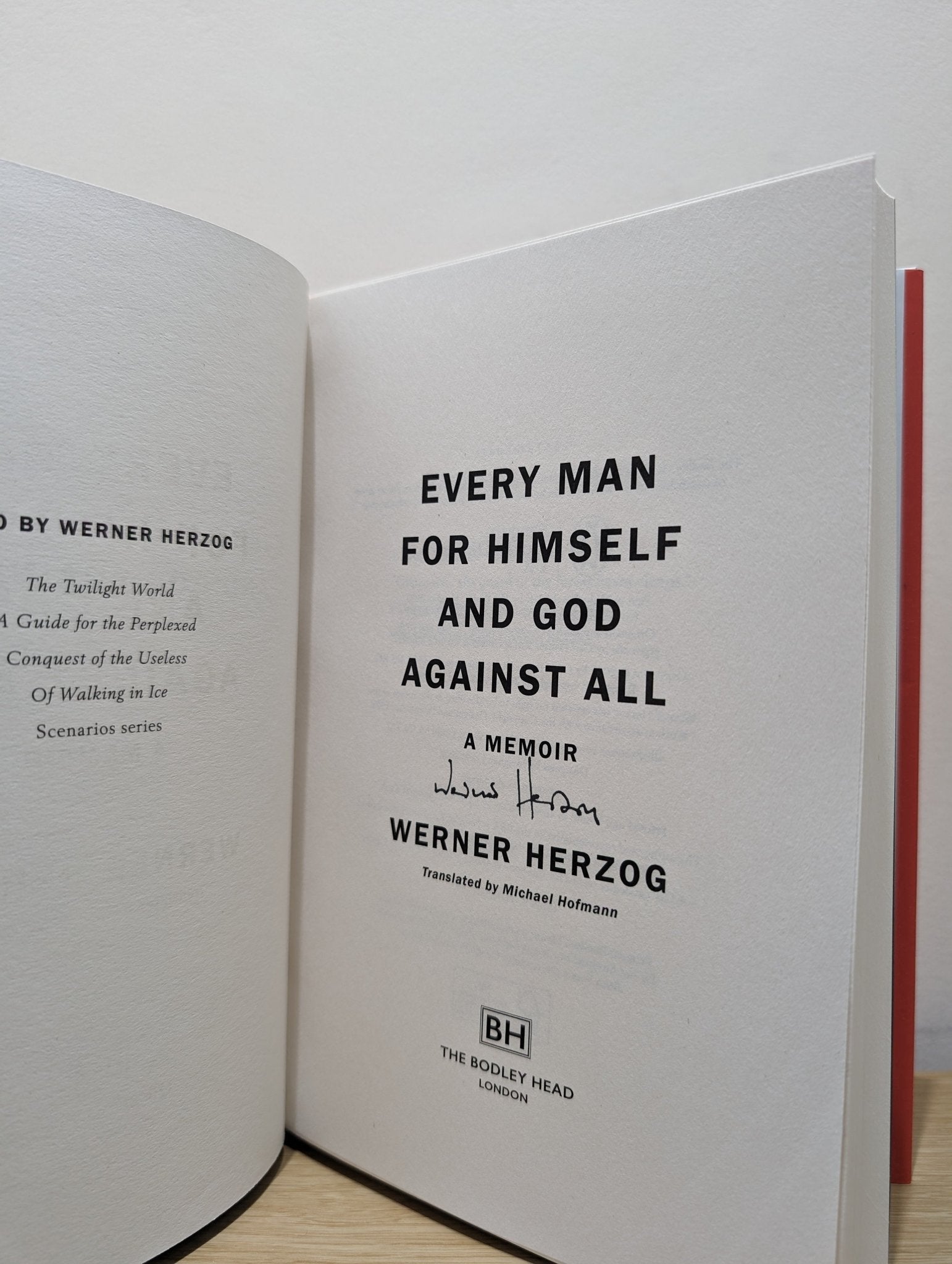 Every Man for Himself and God against All: A Memoir by Werner Herzog (Signed First Edition) - Fialta Books