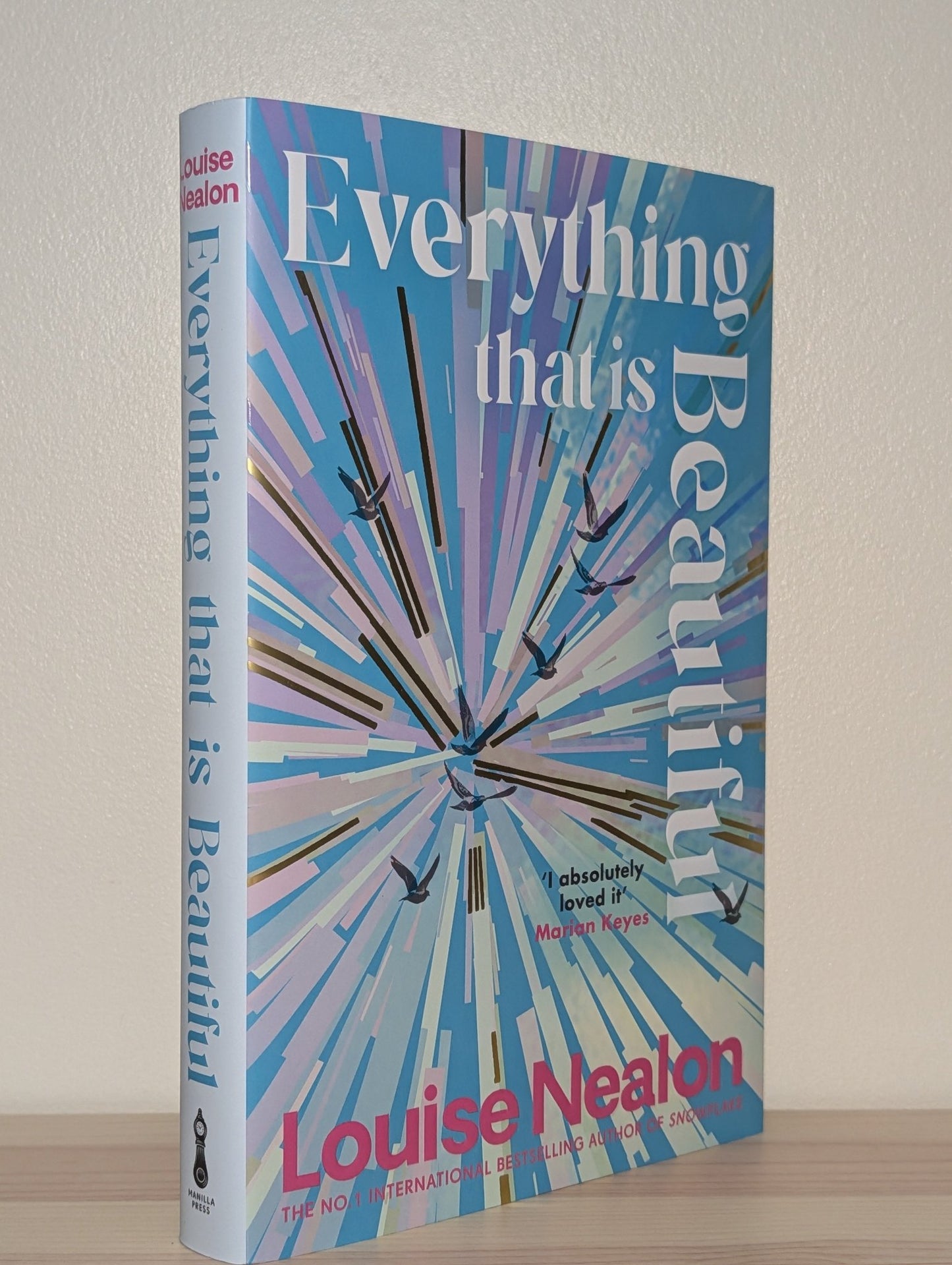Everything That Is Beautiful by Louise Nealon (Signed First Edition) - Fialta Books