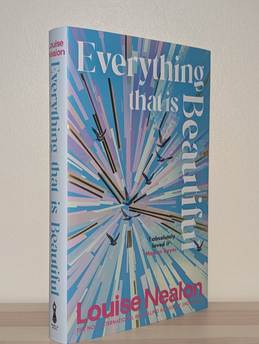Everything That Is Beautiful by Louise Nealon (Signed First Edition) - Fialta Books